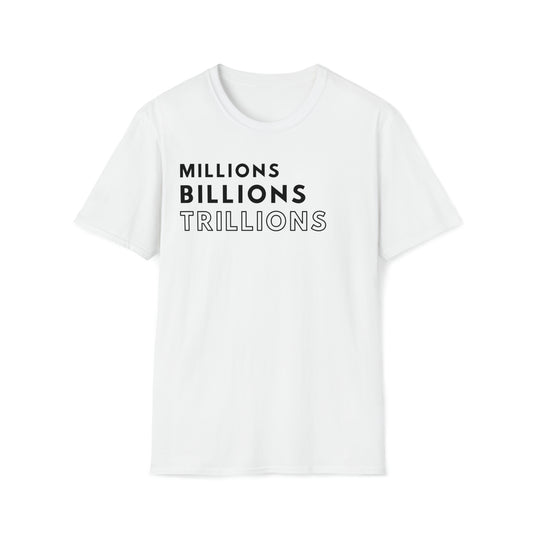 World King Millions Billions Trillions Black Print T-Shirt